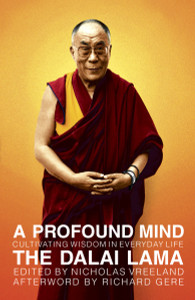 A Profound Mind: Cultivating Wisdom in Everyday Life - ISBN: 9780385514682