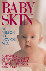 Baby Skin: A Leading Dermatologist's Guide to Infant and Childhood Skin Care - ISBN: 9780517584224
