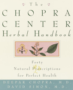 The Chopra Center Herbal Handbook: Forty Natural Prescriptions for Perfect Health - ISBN: 9780609803905