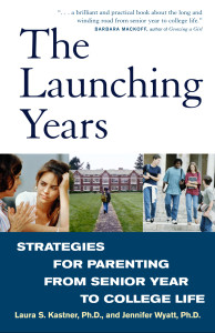 The Launching Years: Strategies for Parenting from Senior Year to College Life - ISBN: 9780609808061