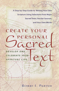 Create Your Personal Sacred Text: Develop and Celebrate Your Spiritual Life - ISBN: 9780767903684