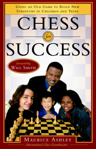 Chess for Success: Using an Old Game to Build New Strengths in Children and Teens - ISBN: 9780767915687