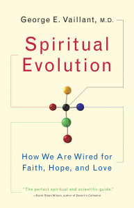 Spiritual Evolution: How We Are Wired for Faith, Hope, and Love - ISBN: 9780767926584