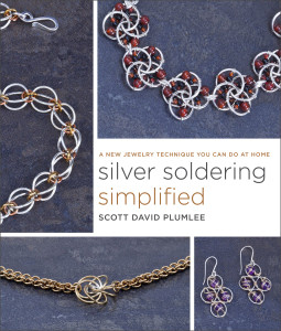 Silver Soldering Simplified: A New Jewelry Technique You Can Do at Home - ISBN: 9780770433673