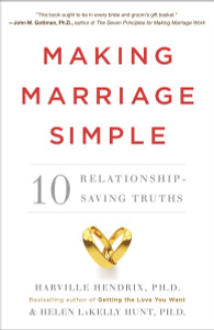 Making Marriage Simple: Ten Relationship-Saving Truths - ISBN: 9780770437145