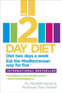 The 2-Day Diet: Diet two days a week. Eat the Mediterranean way for five. - ISBN: 9780804138406