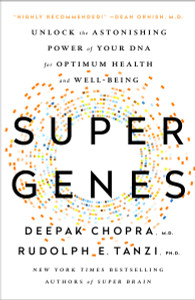 Super Genes: Unlock the Astonishing Power of Your DNA for Optimum Health and Well-Being - ISBN: 9780804140157