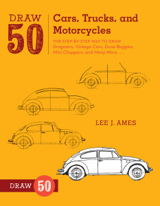 Draw 50 Cars, Trucks, and Motorcycles: The Step-by-Step Way to Draw Dragsters, Vintage Cars, Dune Buggies, Mini Choppers, and Many More... - ISBN: 9780823085767