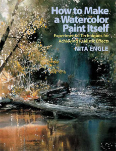 How to Make a Watercolor Paint Itself: Experimental Techniques for Achieving Realistic Effects - ISBN: 9780823099771