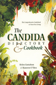 The Candida Directory: The Comprehensive Guidebook to Yeast-Free Living - ISBN: 9780890877142