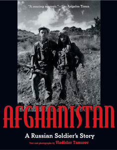 Afghanistan: A Russian Soldier's Story - ISBN: 9781580084161