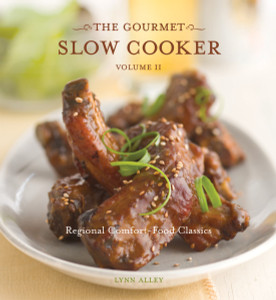 The Gourmet Slow Cooker: Volume II: Regional Comfort-Food Classics - ISBN: 9781580087322