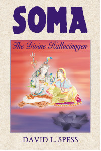 Soma: The Divine Hallucinogen - ISBN: 9780892817313