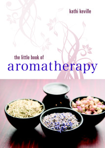 The Little Book of Aromatherapy:  - ISBN: 9781580911955