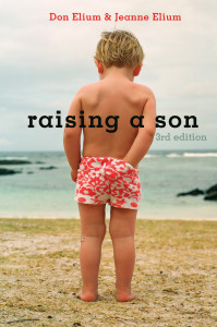 Raising a Son: Parents and the Making of a Healthy Man - ISBN: 9781587611940