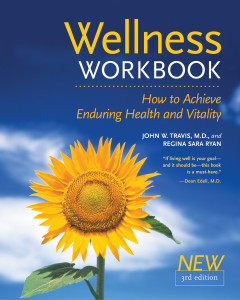 The Wellness Workbook, 3rd ed: How to Achieve Enduring Health and Vitality - ISBN: 9781587612138