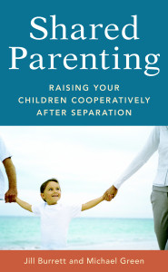 Shared Parenting: Raising Your Child Cooperatively After Separation - ISBN: 9781587613463