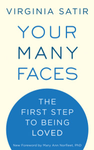 Your Many Faces: The First Step to Being Loved - ISBN: 9781587613494