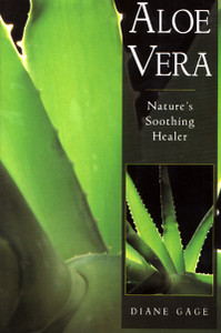 Aloe Vera: Nature's Soothing Healer - ISBN: 9780892816279