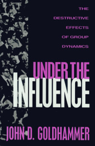 Under the Influence:  - ISBN: 9781573920063