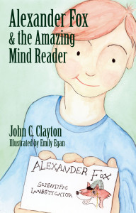 Alexander Fox and the Amazing Mind Reader:  - ISBN: 9781573922210