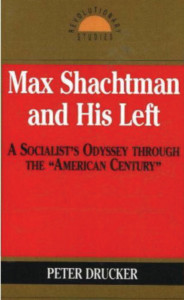 Max Shachtman and His Left:  - ISBN: 9781573923453