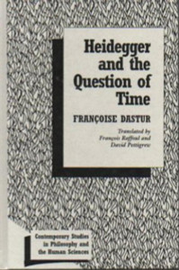 Heidegger and the Question of Time:  - ISBN: 9781573923958