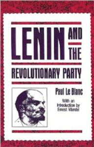 Lenin and the Revolutionary Party:  - ISBN: 9781573924276