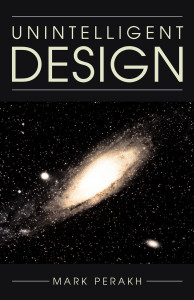 Unintelligent Design:  - ISBN: 9781591020844