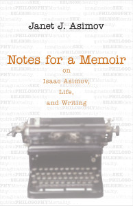 Notes for a Memoir: On Isaac Asimov, Life, And Writing - ISBN: 9781591024057