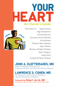 Your Heart: An Owner's Guide - ISBN: 9781591024514