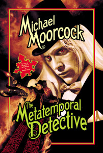 The Metatemporal Detective:  - ISBN: 9781591025962