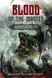 Blood of the Mantis:  - ISBN: 9781616141998