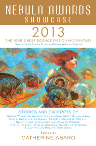 Nebula Awards Showcase 2013:  - ISBN: 9781616147839