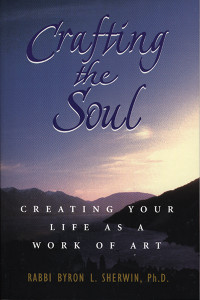 Crafting the Soul: Creating Your Life as a Work of Art - ISBN: 9780892817047