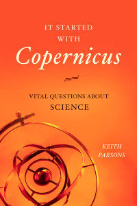 It Started with Copernicus: Vital Questions about Science - ISBN: 9781616149291