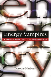 Energy Vampires: A Practical Guide for Psychic Self-protection - ISBN: 9780892819102