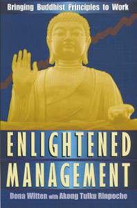Enlightened Management: Bringing Buddhist Principles to Work - ISBN: 9780892818761
