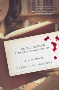 See Also Deception: A Marjorie Trumaine Mystery - ISBN: 9781633881266