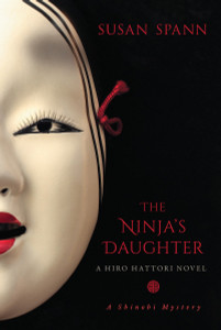 The Ninja's Daughter: A Hiro Hattori Novel - ISBN: 9781633881815