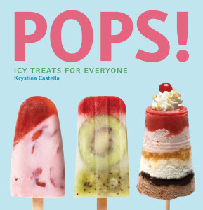 Pops!: Icy Treats for Everyone - ISBN: 9781594742538