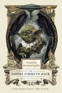 William Shakespeare's The Empire Striketh Back:  - ISBN: 9781594747151