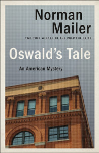 Oswald's Tale: An American Mystery - ISBN: 9780345404374