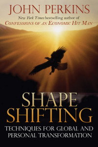 Shapeshifting: Techniques for Global and Personal Transformation - ISBN: 9780892816637