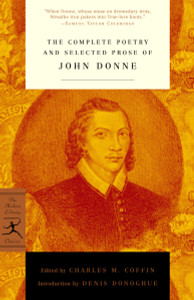 The Complete Poetry and Selected Prose of John Donne:  - ISBN: 9780375757341