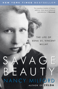 Savage Beauty: The Life of Edna St. Vincent Millay - ISBN: 9780375760815