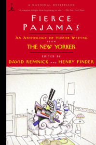 Fierce Pajamas: An Anthology of Humor Writing from The New Yorker - ISBN: 9780375761270