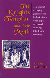 The Knights Templar and Their Myth:  - ISBN: 9780892812738