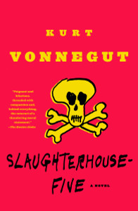 Slaughterhouse-Five: A Novel - ISBN: 9780385333849