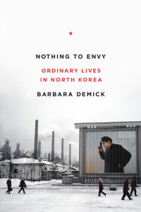 Nothing to Envy: Ordinary Lives in North Korea - ISBN: 9780385523905